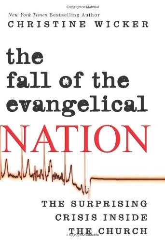 The Fall of the Evangelical Nation