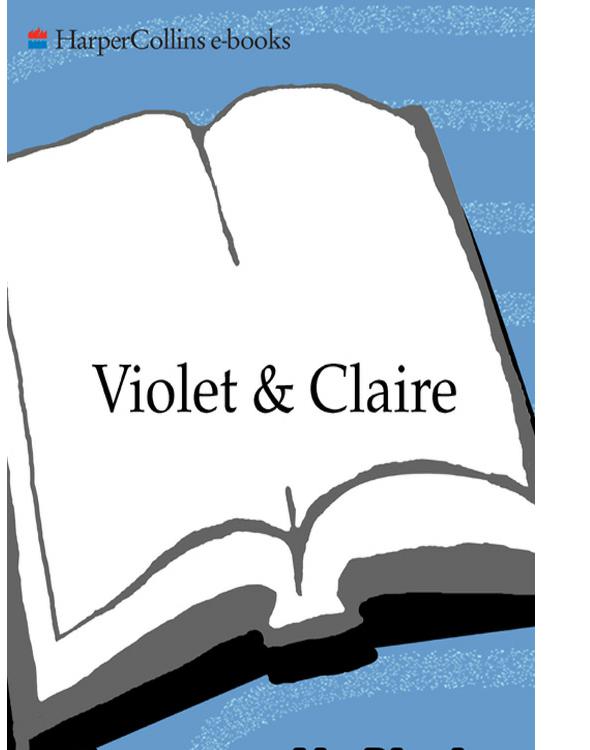 Violet &amp; Claire