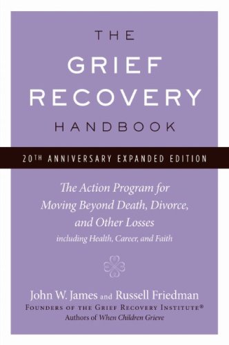 The Grief Recovery Handbook