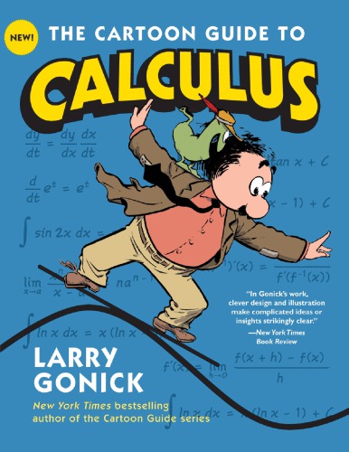 The Cartoon Guide to Calculus