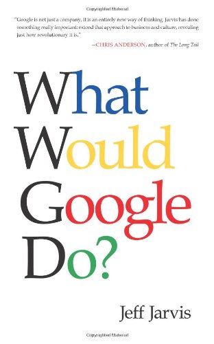 What Would Google Do?