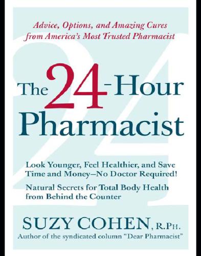 The 24-Hour Pharmacist