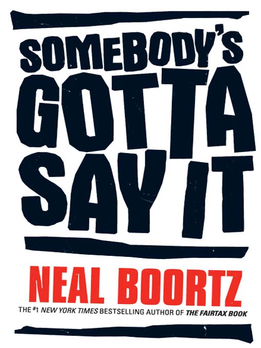 Somebody's Gotta Say It