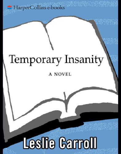 Temporary Insanity