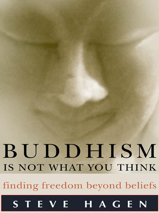 Buddhism Is Not What You Think