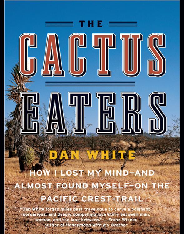 The Cactus Eaters