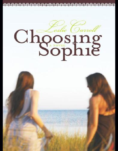 Choosing Sophie