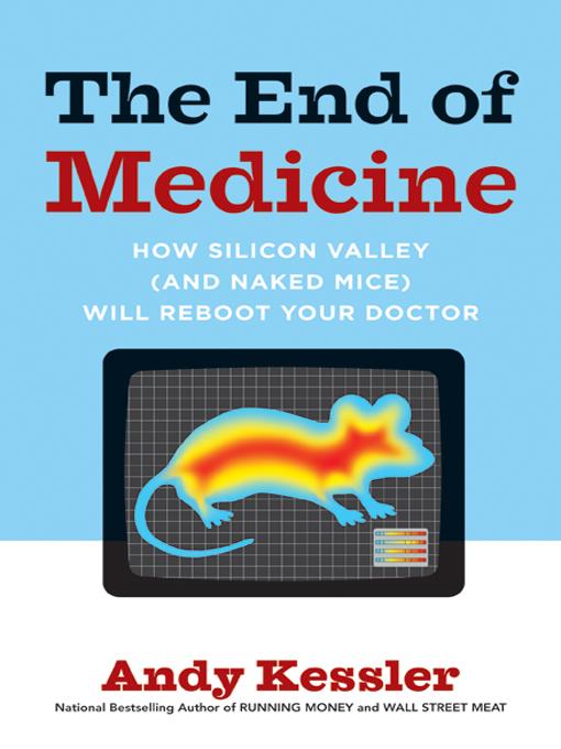 The End of Medicine