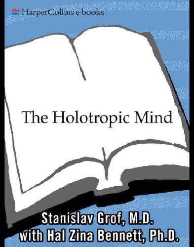 The Holotropic Mind