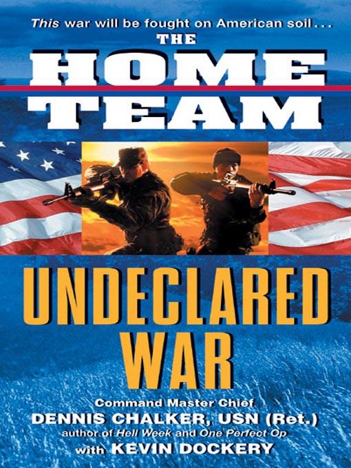 Undeclared War