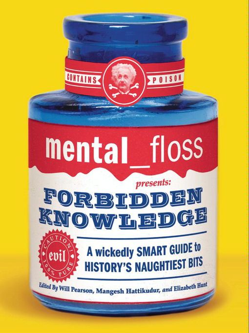 Mental Floss: Forbidden Knowledge