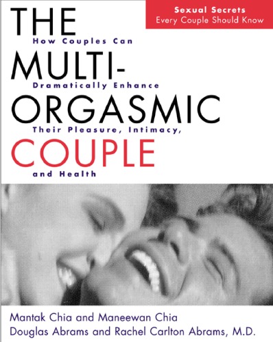 The Multi-Orgasmic Couple