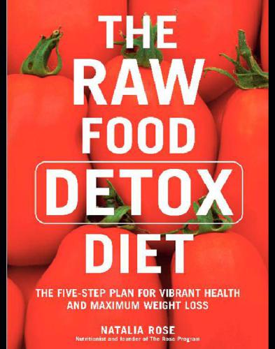 The Raw Food Detox Diet