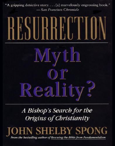 Resurrection: Myth or Reality?