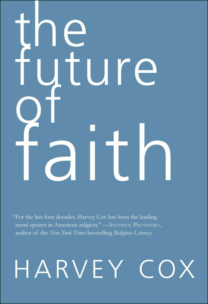 The Future of Faith