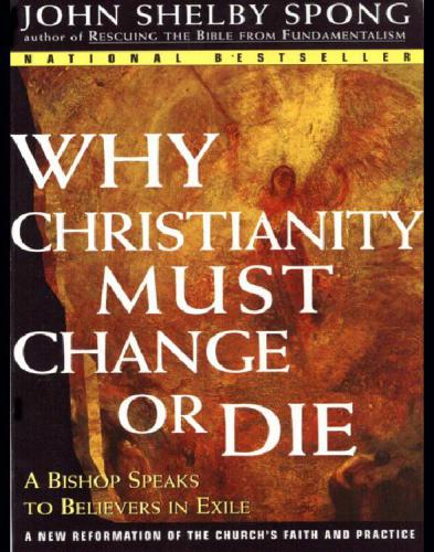 Why Christianity Must Change or Die