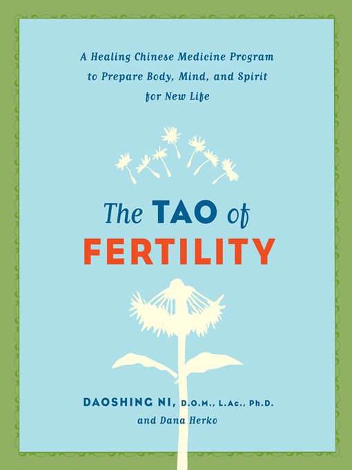 The Tao of Fertility