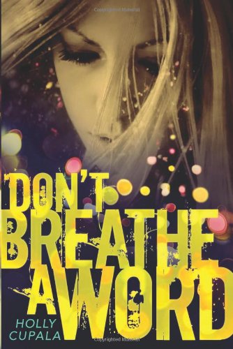 Don't Breathe a Word