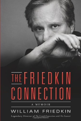 The Friedkin Connection