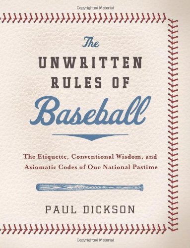 The Unwritten Rules of Baseball