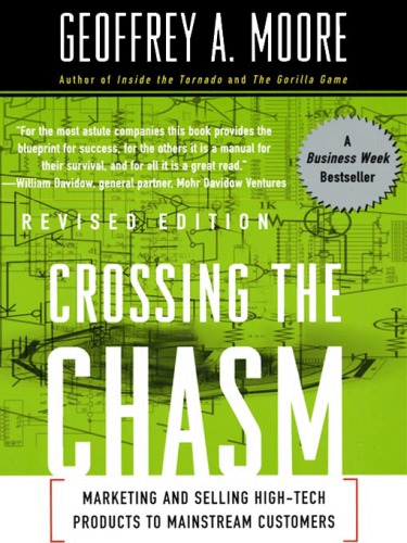 Crossing the Chasm