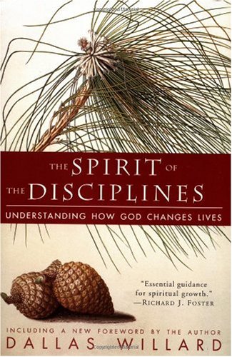 The Spirit of the Disciplines