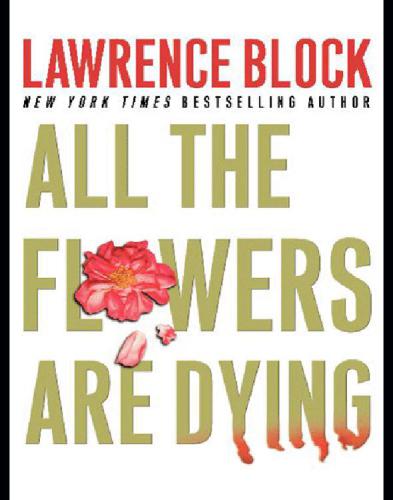 All the Flowers Are Dying