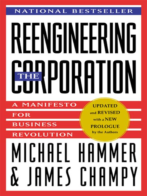 Reengineering the Corporation