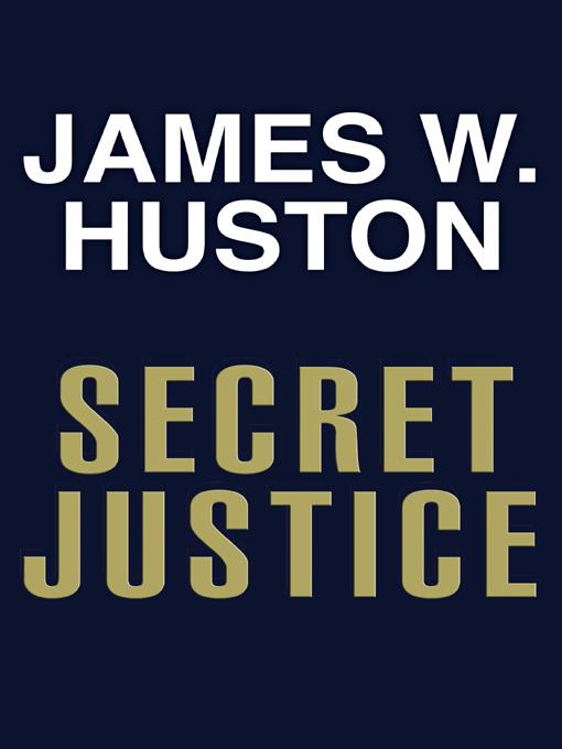 Secret Justice