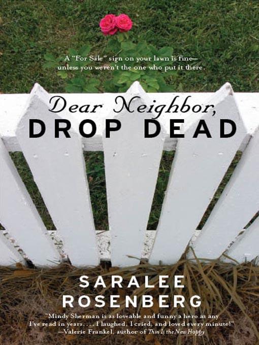 Dear Neighbor, Drop Dead