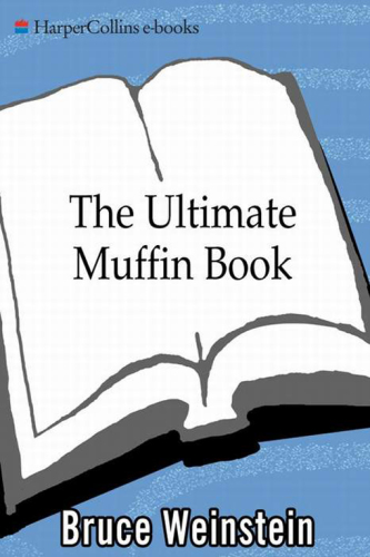 The Ultimate Muffin Book