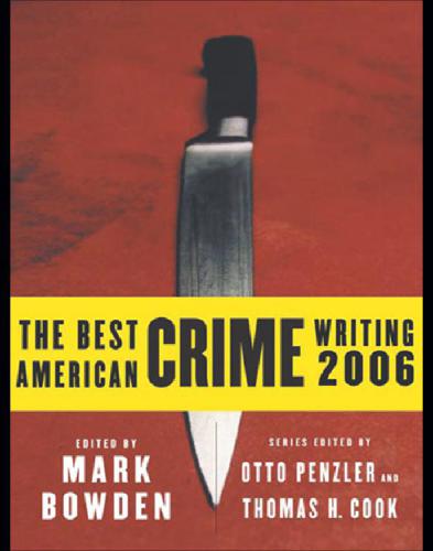 The Best American Crime Writing 2006