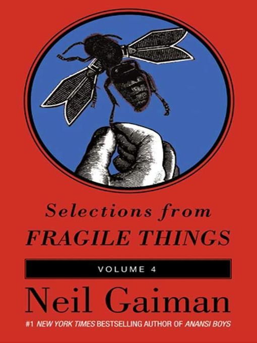 Selections from Fragile Things, Volume 4