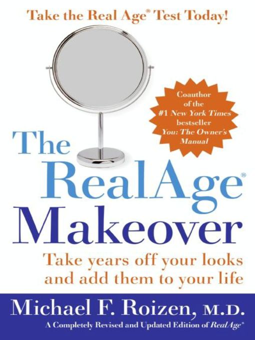 The RealAge ® Makeover