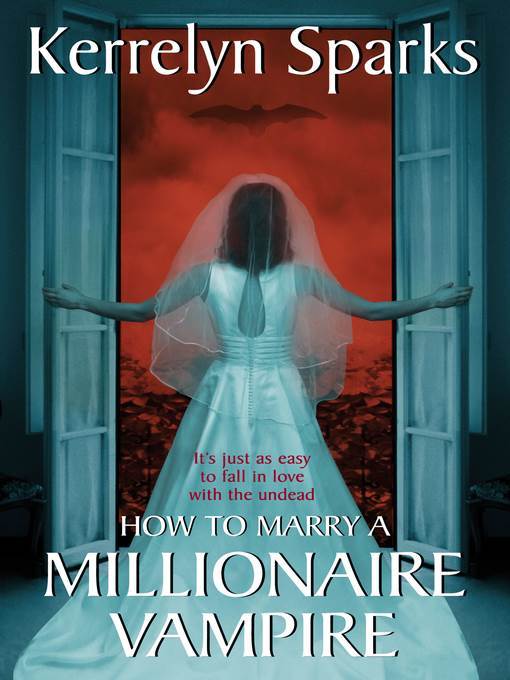 How to Marry a Millionaire Vampire