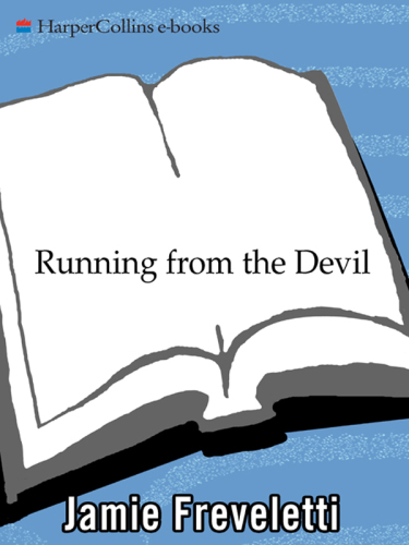 Running from the Devil