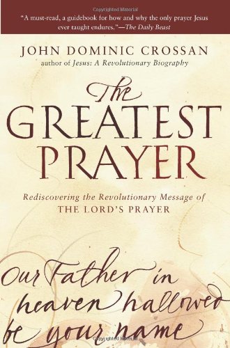 The Greatest Prayer