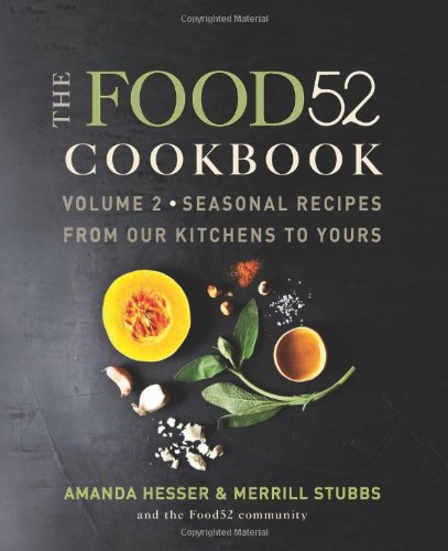 The Food52 Cookbook, Volume 2