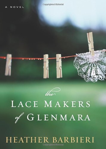 The Lace Makers of Glenmara