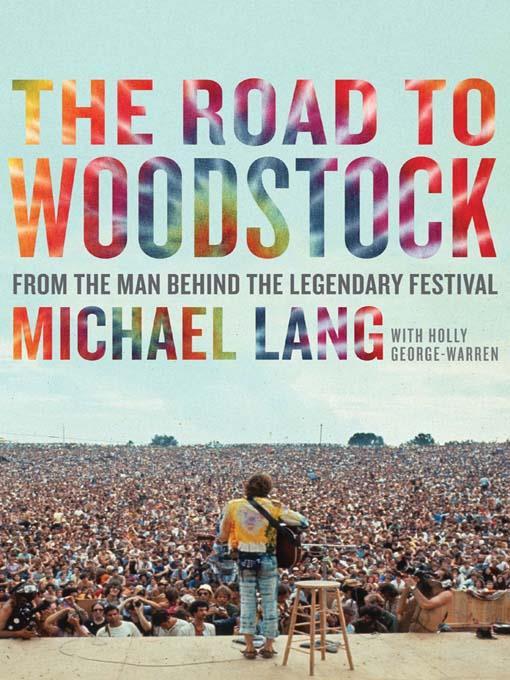 The Road to Woodstock