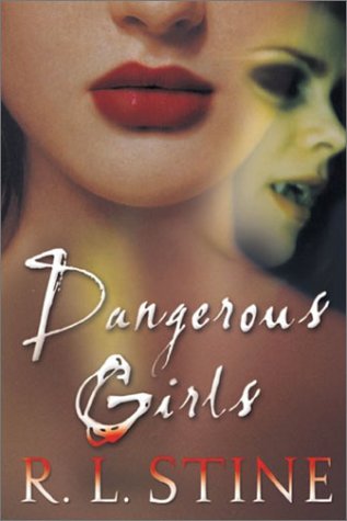 Dangerous Girls