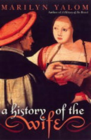 A History of the Wife