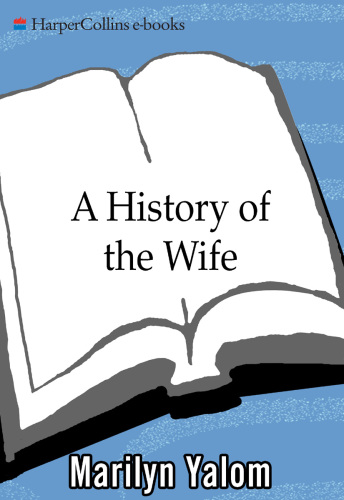 A History of the Wife