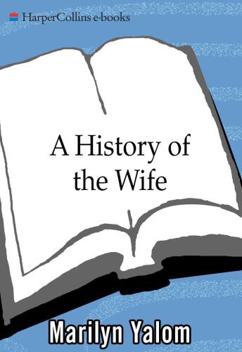 A history of the wife