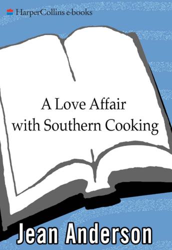 A Love Affair with Southern Cooking