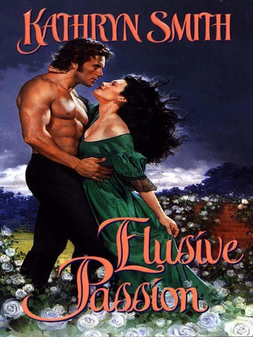 Elusive Passion