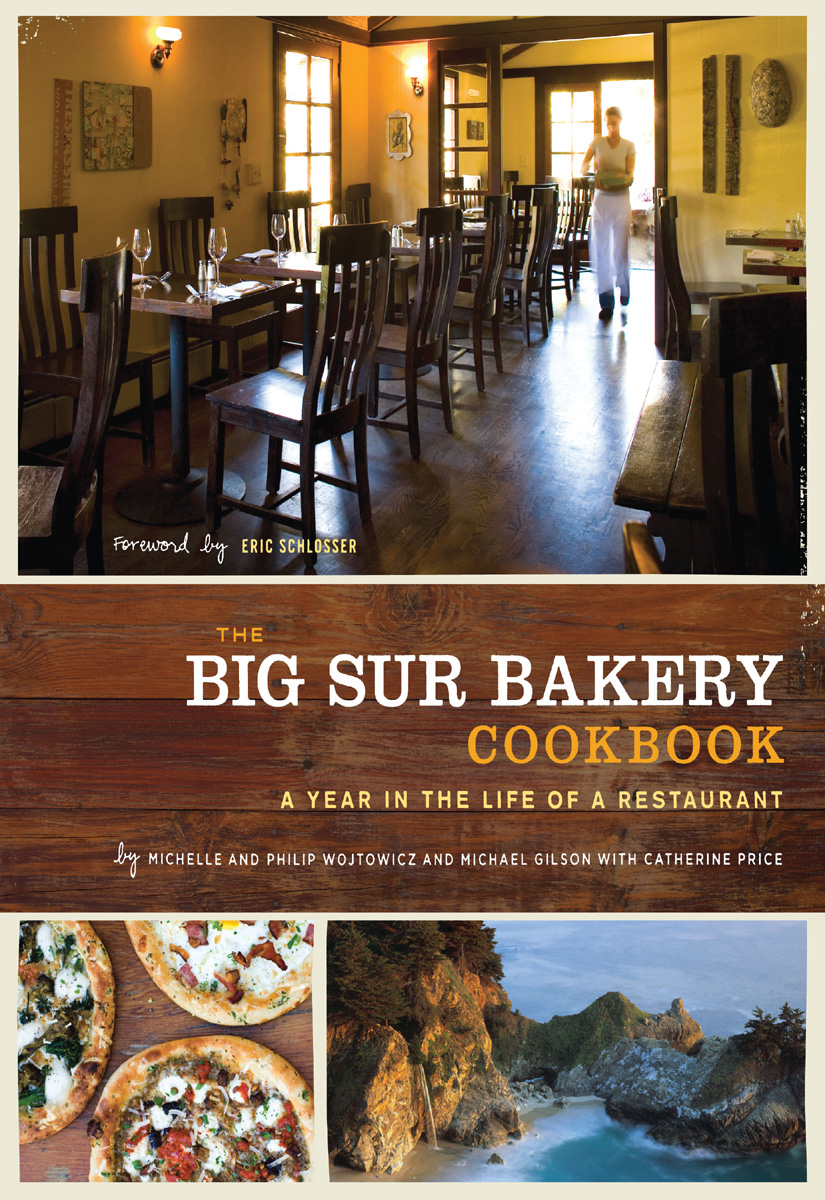 The Big Sur Bakery Cookbook