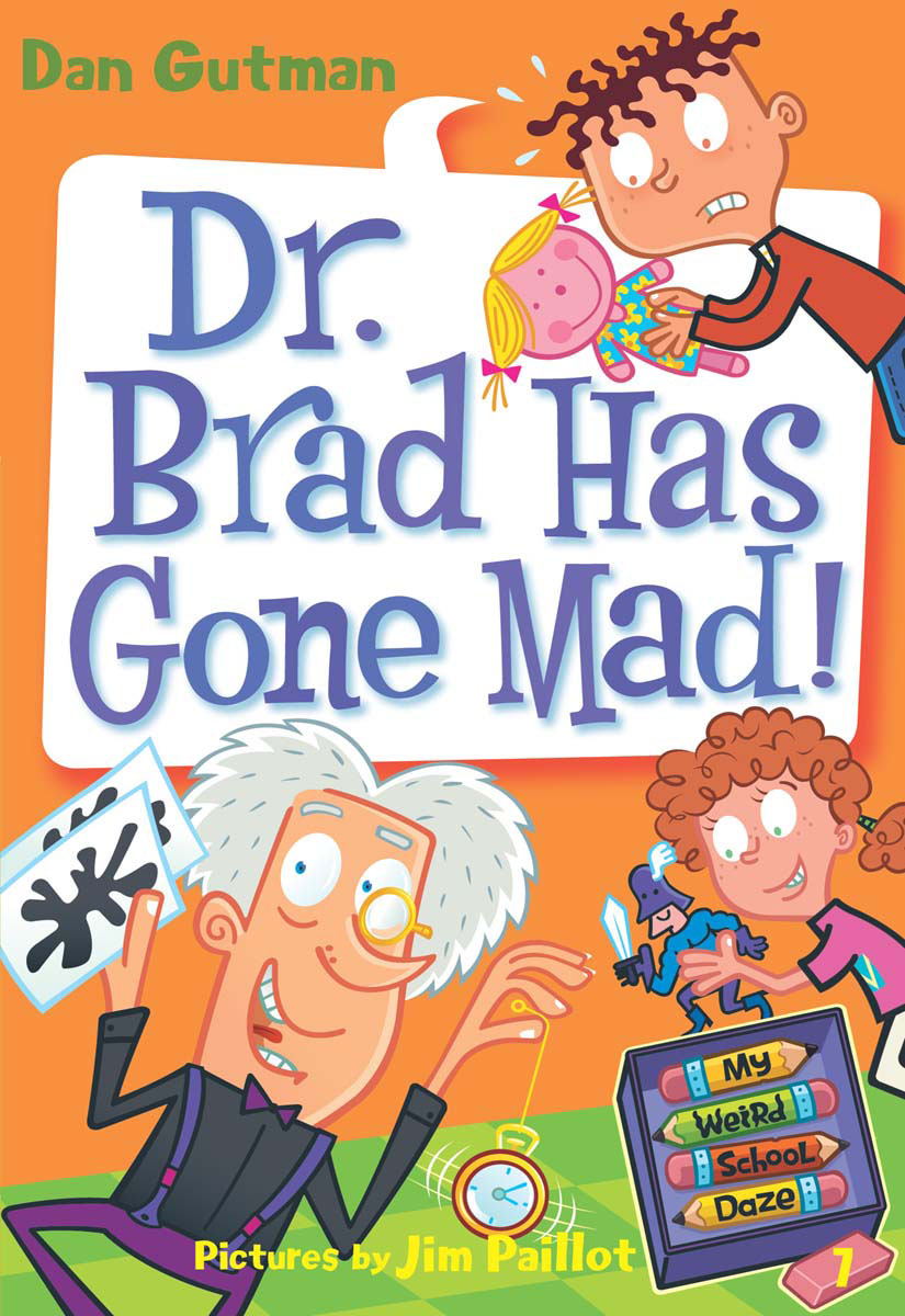 Dr. Brad Has Gone Mad!