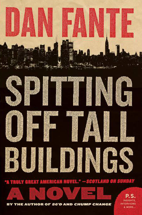 Spitting off tall buildings : a novel