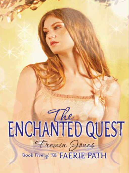 The Enchanted Quest